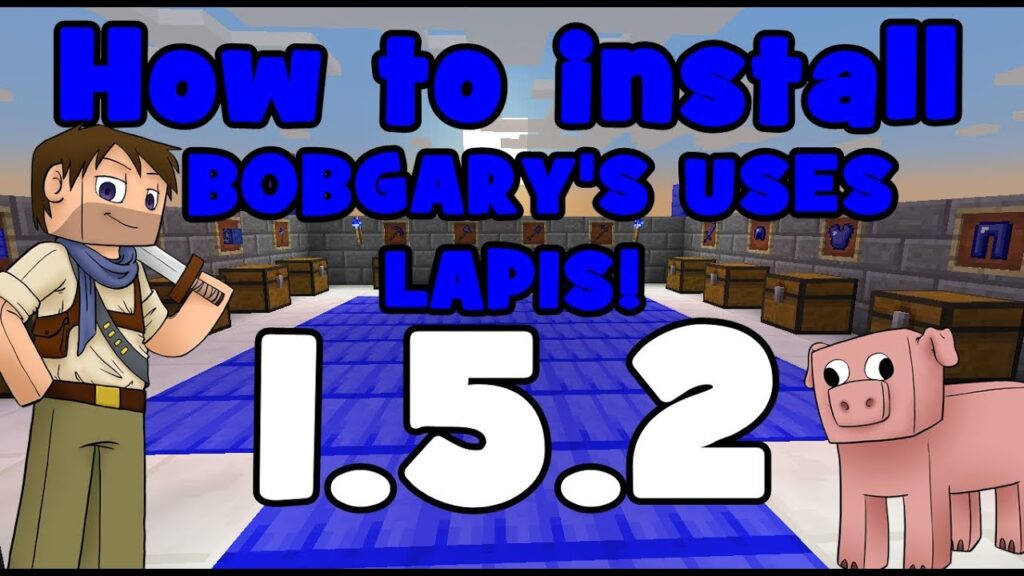★ How to Install BOB GARY'S USES FOR LAPIS! for Minecraft 1.5.2